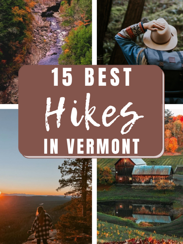15+ BEST Hikes In Vermont Updated 2022